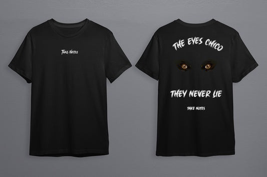 The Eyes Chico... T-Shirt
